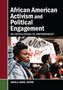 Buchcover: "African American Activism and Political Engagement". Eine Frau hebt die Faust, umgeben von Demonstranten.