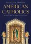 Russell M Lawson: American Catholics, Buch, Buch