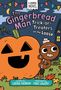 "The Gingerbread Man: Trick-or-Treaters on the Loose" steht groß auf einer bunten Illustration mit Kürbis und Lebkuchenmann.