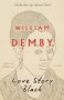 William Demby: Love Story Black, Buch