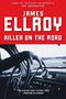 James Ellroy: Killer on the Road, Buch