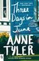 "Three Days in June", "ANNE TYLER", Illustration einer Hauswand mit Blumen und einer Katze im Fenster.
