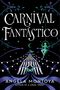 Angela Montoya: Carnival Fantástico, Buch