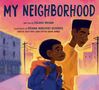 "My Neighborhood" von Delano Brown. Zwei Personen, vermutlich in einer städtischen Szene mit Gebäuden und Stromleitungen.