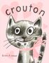 Kristine A Lombardi: Crouton, Buch