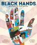 Carole Boston Weatherford: Black Hands, Buch