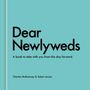 Text: "Dear Newlyweds. A book to take with you from this day forward. Charles McEnerney & Adam Larson."  
Türkiser Hintergrund., Buch