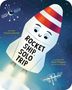 Chiara Colombi: Rocket Ship, Solo Trip, Buch