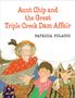 Patricia Polacco: Aunt Chip and the Great Triple Creek Dam Affair, Buch