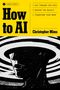 Christopher Mims: How to AI, Buch