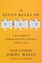 Jimmy Wales: The Seven Rules of Trust (EXP ED), Buch