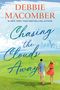 Debbie Macomber: Chasing the Clouds Away, Buch
