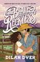 Dilan Dyer: The Brave and the Reckless, Buch