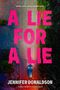 Jennifer Donaldson: A Lie for a Lie, Buch