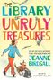 Jeanne Birdsall: The Library of Unruly Treasures, Buch