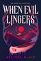 "The River Will Claim You. When Evil Lingers. Melissa Blair." Abstrakte Illustration mit Mond, Vogel und fließenden Formen., Buch