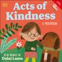 His Holiness The Dalai Lama: Acts of Kindness, Buch