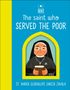 Dk: The Saint Who Served the Poor - St. María Guadalupe García Zavala, Buch