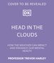 Trevor Harley: Head in the Clouds, Buch