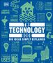Texte: "THE TECHNOLOGY BOOK", "BIG IDEAS SIMPLY EXPLAINED", "THE WEB DOES NOT JUST CONNECT MACHINES, IT CONNECTS PEOPLE." Illustrationen von Technologie.