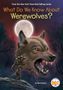 "What Do We Know About Werewolves?" Illustration eines Wolfes mit geöffnetem Maul vor einem Vollmond.