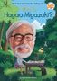 Debbi Michiko Florence: Who Is Hayao Miyazaki?, Buch