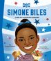 "Simone Biles: A Who HQ Illustrated Biography" oben. Illustration eines lächelnden Mädchens mit Medaille und Blumen, umgeben von Sternen., Buch