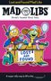 "Lost and Found Mad Libs. World’s Greatest Word Game. LOST AND FOUND. A super silly way to fill in the blank!" Zeichnung von bunten Figuren mit Kiste voller Gegenstände.