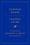 "COMMON SENSE THOMAS PAINE" in Orange, blauem Hintergrund. Einführung von Gordon S. Wood, Pulitzer-Preisträger. Blatt-Symbol.