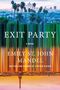 Buchtitel: "Exit Party" von Emily St. John Mandel. Vertikaler, farbiger Streifenhintergrund, darüber Palmen und Stadtansicht.