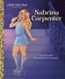 Cat Reynolds: Sabrina Carpenter: A Little Golden Book Biography, Buch