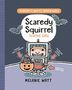 Titel: "Scaredy Squirrel Scared Silly." Ein Cartoon-Eichhörnchen im Roboterkostüm mit Kürbiskörbchen und Fledermäusen.