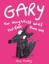 Amy Malloy: Gary: The Naughtiest Wolf That Ever There Was, Buch