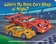 "Where Do Race Cars Sleep at Night?" steht oben. Ein rotes und ein gelbes Rennauto auf einer Rennstrecke lächeln.