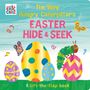 "The Very Hungry Caterpillar's Easter Hide & Seek. A lift-the-flap book." Illustrierte Ostereier, Raupe und Schmetterlinge.