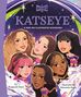Titel: "KATSEYE". Darunter ein Illustrationstitel. Bunte Zeichnung von fünf Frauen mit unterschiedlichen Frisuren und Hauttönen., Buch