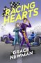 Grace Newman: Racing Hearts, Buch