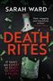 Sarah Ward: Death Rites, Buch