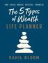 Sahil Bloom: The 5 Types of Wealth Life Planner, Buch