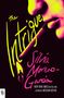 "The Intrigue" in gelber Schrift daneben Gesicht, Anzünder und der Name Silvia Moreno-Garcia., Buch