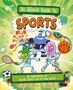 Text: "An Alien's Guide to SPORTS", "An exploration of Sports that's out of this world!", "Myles McLeod", "Illustrated by Lee Cosgrove". Comic-Stil, sportliche Aliens.