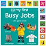 Dk: My First Busy Jobs, Buch