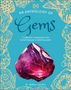 "AN ANTHOLOGY OF Gems. A collection of gemstones from buried treasures to glittering jewels. Dr Anthea Lacchia." Roter Edelstein.
