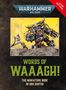 Dk: Warhammer 40,000 Words of Waaagh!, Buch