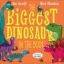 „The Biggest Dinosaur in the Book“ von Ben Lerwill, Mark Chambers. Bunte Dinosaurier auf orangem Hintergrund.