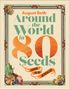 "August Beth - Around the World in 80 Seeds. Cover to be revealed." Rahmen mit Obst und Gemüseverzierungen.