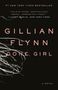 „#1 New York Times Bestseller“, Zitat von Janet Maslin. Der Name „Gillian Flynn Gone Girl“ in rosa Schrift auf schwarzem Hintergrund., Buch