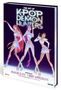 „THE ART OF KPOP DEMON HUNTERS“, drei stilisierte, bunte Figuren in futuristischen Outfits posieren., Buch