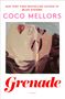 „NEW YORK TIMES BESTSELLING AUTHOR OF BLUE SISTERS“, „COCO MELLORS“, „Grenade“, „A Novel“. Illustration: Nahaufnahme eines Gesichts.