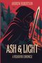 Andrew Robertson: Ash & Light, Buch